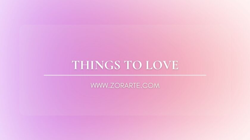 Things to LOVE