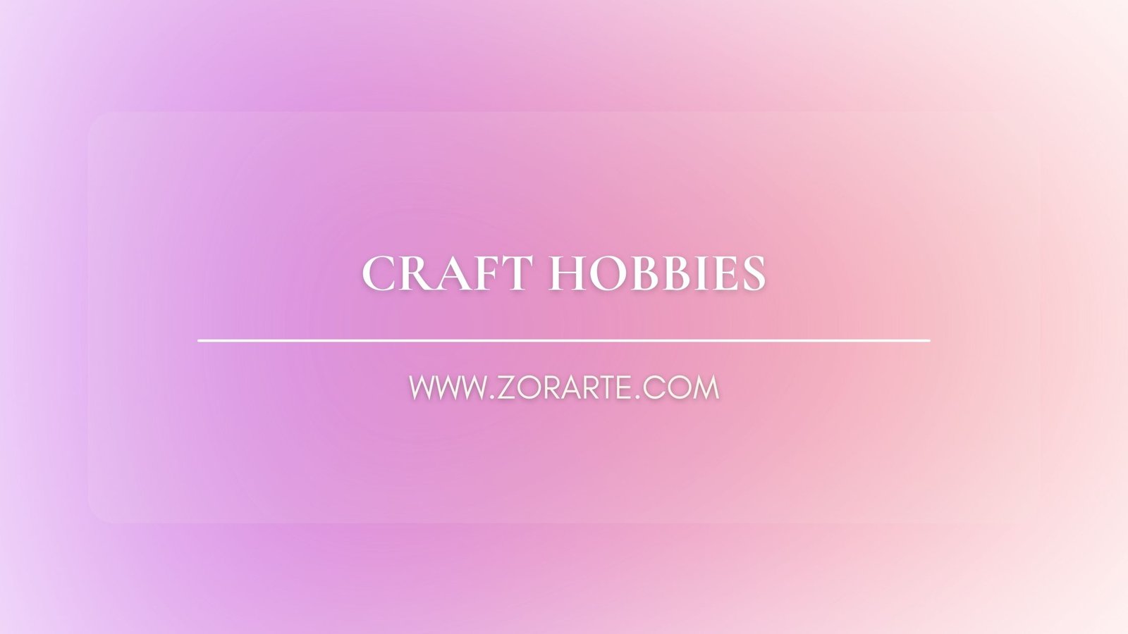 Craft Hobbies