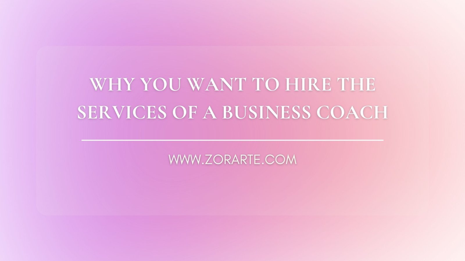 Why You Want to Hire the Services of a Business Coach